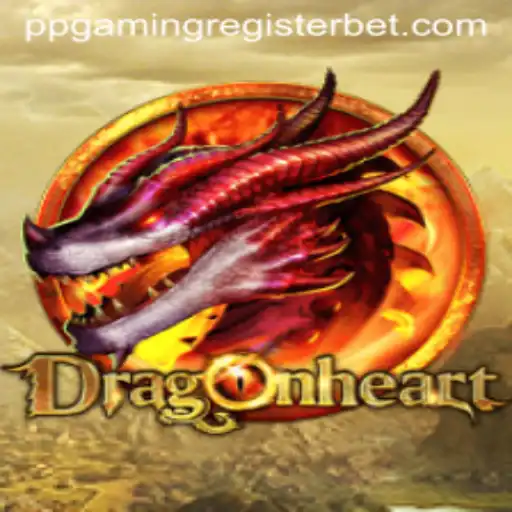 Explore the Mystical World of DragonHeart: A PPGAMING Adventure