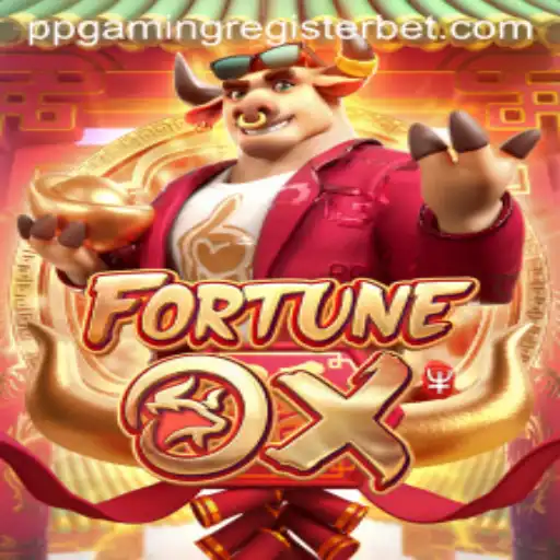 Exploring the Exciting World of FortuneOx: A Guide to PPGAMING Registration and Gameplay