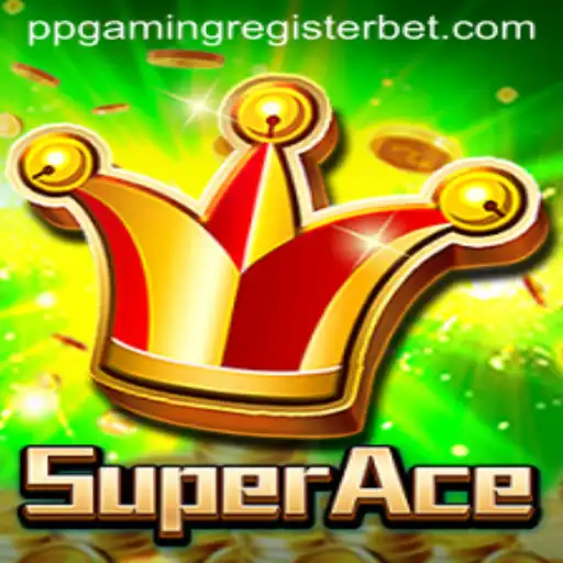 SuperAce: Dive Into the Thrilling World of PPGAMING
